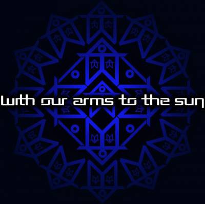 logo With Our Arms To The Sun